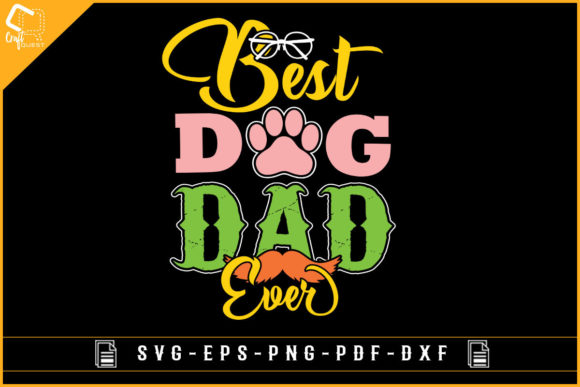 Best Dog Dad Ever – Father’s Day Design