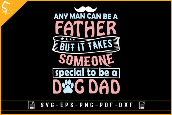 Dog Lover Design for Dads–Father’s Day