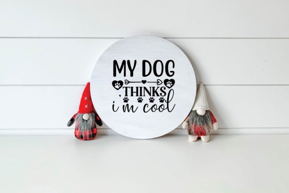 My Dog Thinks I’m Cool SVG Design