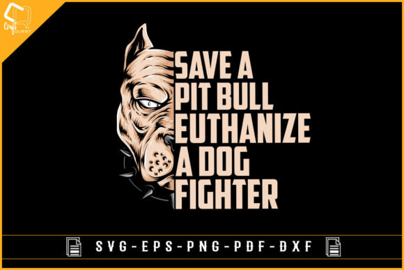 Save a Pitbull Euthanize a Dog Fighter